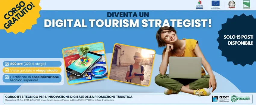 VUOI DIVENTARE DIGITAL TOURISM STRATEGIST IN MENO DI UN ANNO? VUOI DIVENTARE DIGITAL TOURISM STRATEGIST IN MENO DI UN ANNO?
