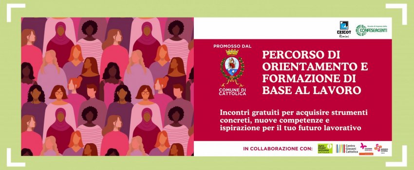 Percorso di orientamento femminile e formazione di base al lavoro