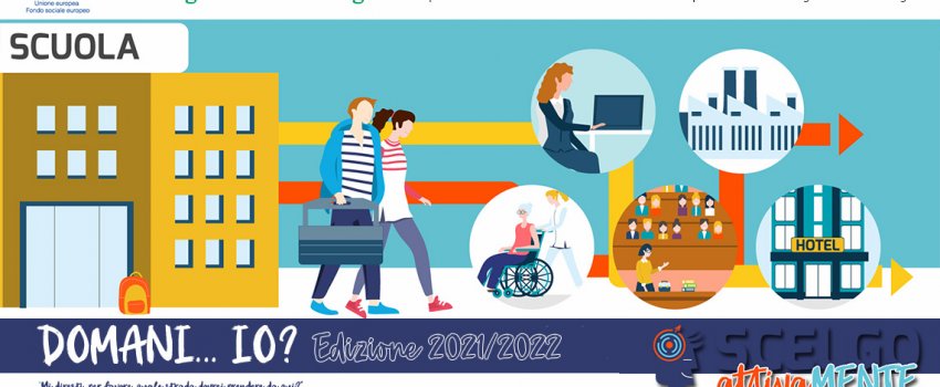 Al via l'edizione 2021-22 di Domani ...IO? Al via l'edizione 2021-22 di Domani ...IO?