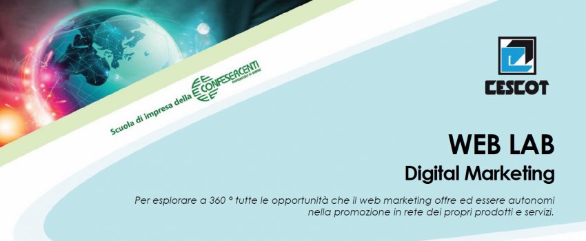 WEB LAB - corso pratico di Digital Marketing in videoconferenza