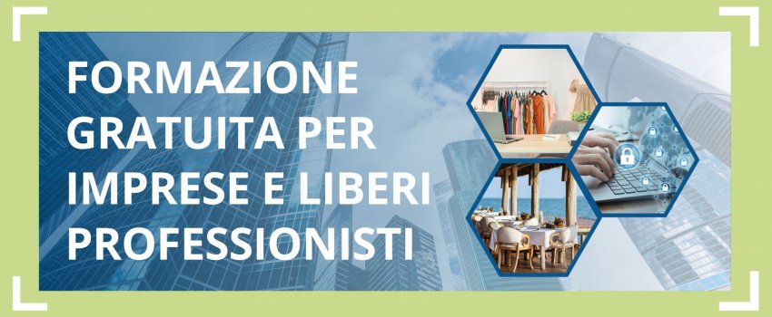 Corsi e consulenze a costo zero per piccole-medie imprese e liberi professionisti