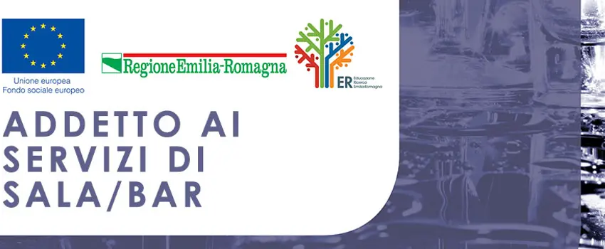 Corso gratuito per ADDETTO AI SERVIZI DI SALA/BAR Corso gratuito per ADDETTO AI SERVIZI DI SALA/BAR