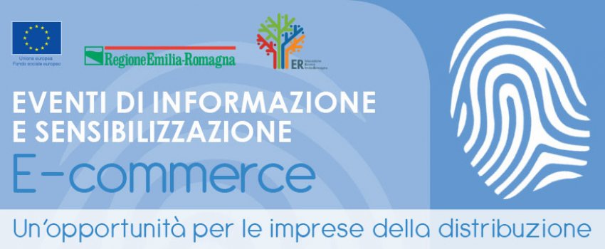 E-COMMERCE: UN'OPPORTUNITÀ PER LE IMPRESE DELLA DISTRIBUZIONE