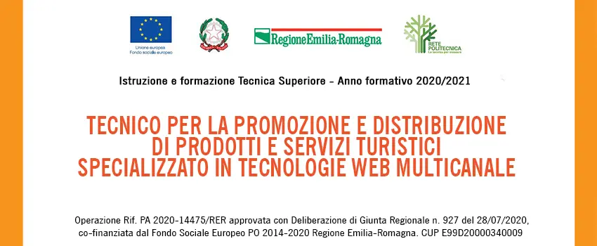 APERTURA DELLE ISCRIZIONI - TECNICO PER LA PROMOZIONE E LA DISTRIBUZIONE DI PRODOTTI E SERVIZI TURISTICI SPECIALIZZATO IN TECNOLOGIE WEB MULTICANALE