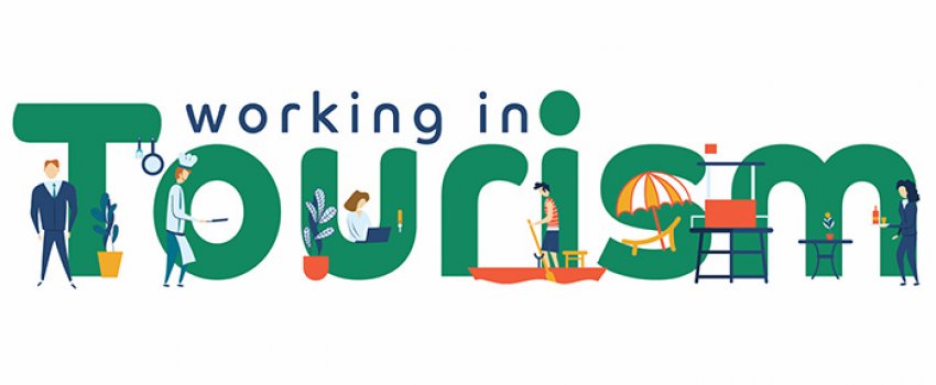 WORKING IN TOURISM WORKING IN TOURISM