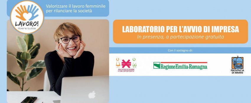In partenza un laboratorio gratuito per donne con una idea di impresa
